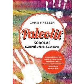 Paleolit kódolás személyre szabva Kris Kresser