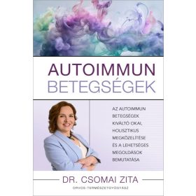 Autoimmun betegségek - Dr. Csomai Zita