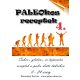 PALEOkos receptkönyv 4. - Petneházi Szilvia