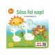 Szalay könyvek Kartonkönyv Mondókáskönyv - Süss fel nap! 3+