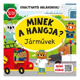 Szalay könyvek Kartonkönyv Minek a hangja? - járművek