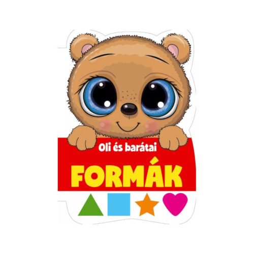 Szalay könyvek Kartonkönyv Formák - Oli és barátai