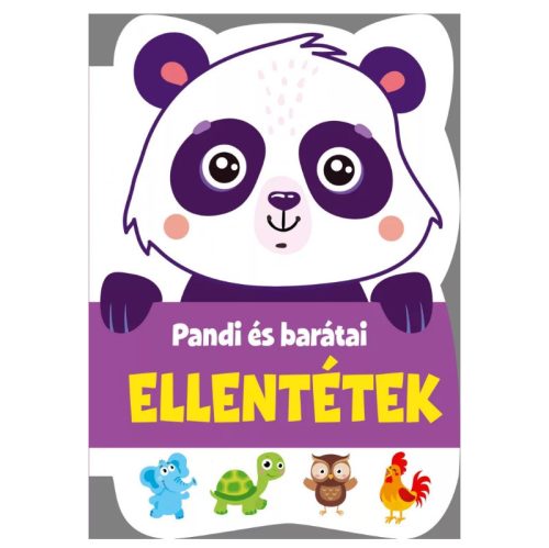 Szalay könyvek Kartonkönyv Ellentétek - Pandi és barátai